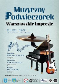 Plakat Muzyczny podwieczorek, 9.01.2022 r.