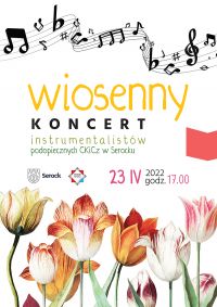 Koncert instrumentalistów 23.04.2022 r. godz. 17.00