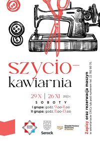 Szyciokawiarnia 29.10 i 26.11.2022 r.