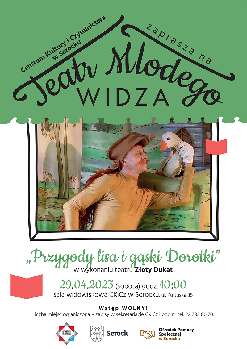 Teatr Młodego Widza - „Przygody lisa i gąski Dorotki”