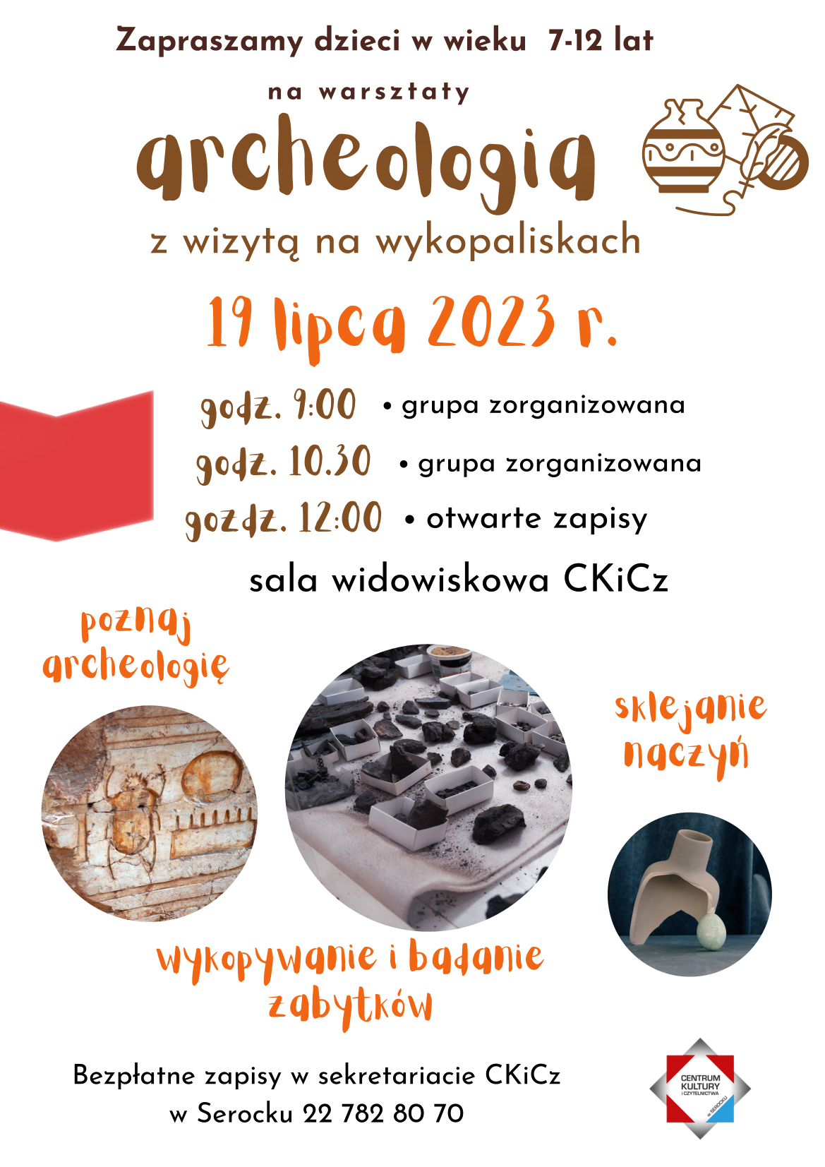 Warsztaty "Archeologia z wizytą na wykopaliskach"