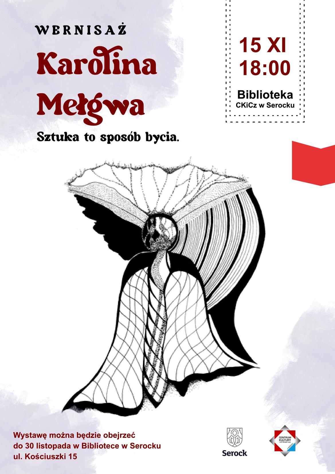 Wernisaż Karoliny Mełgwy. Sztuka to sposób bycia.