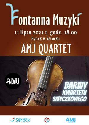 Fontanna Muzyki - AMJ Quartet "Barwy Kwartetu Smyczkowego" (godz. 18:00)