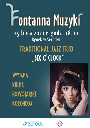 Fontanna Muzyki-Traditional Jazz Trio "Six o'clock"