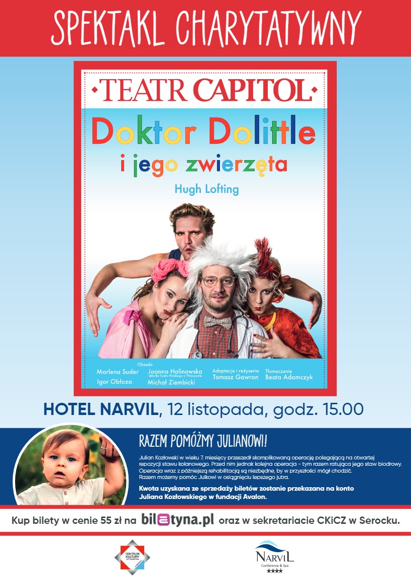 „Doktor Dolittle i jego zwierzęta” Teatr Capitol – spektakl charytatywny