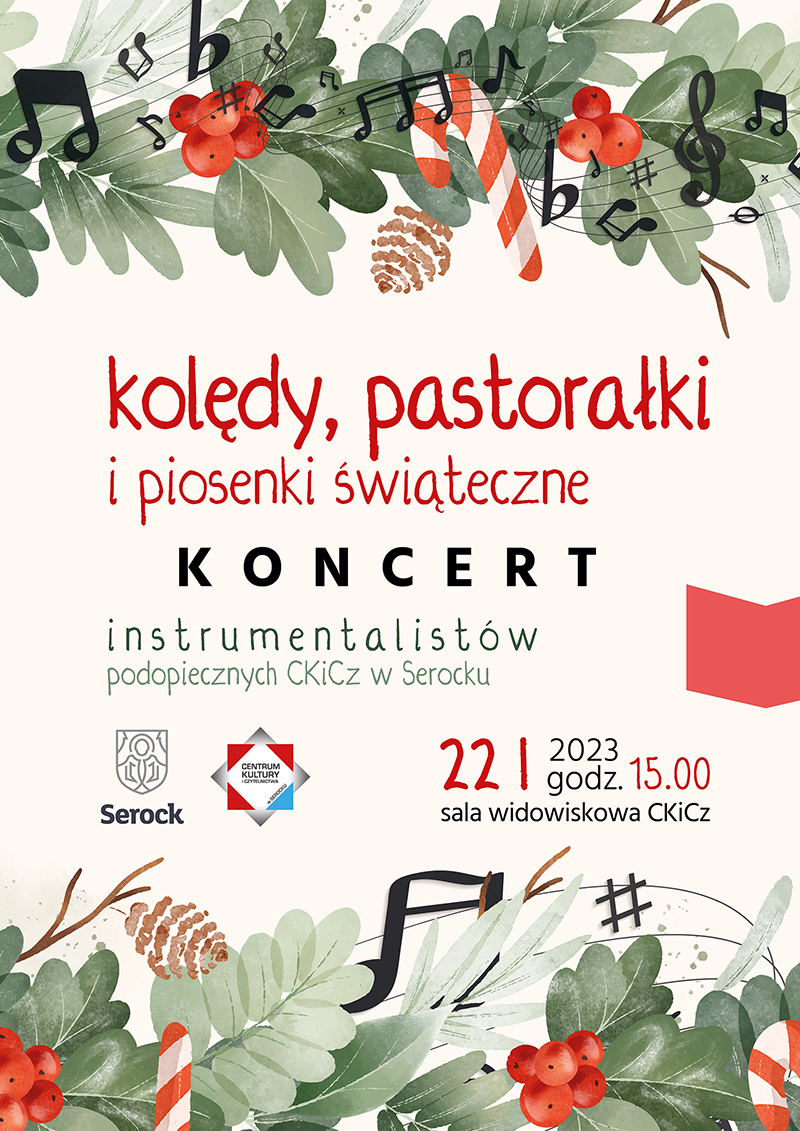 Kolędy, pastorałki i piosenki świąteczne - Koncert instrumentalistów CKiCz