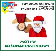 Gminny Konkurs Plastyczny " Motyw Bożonarodzeniowy