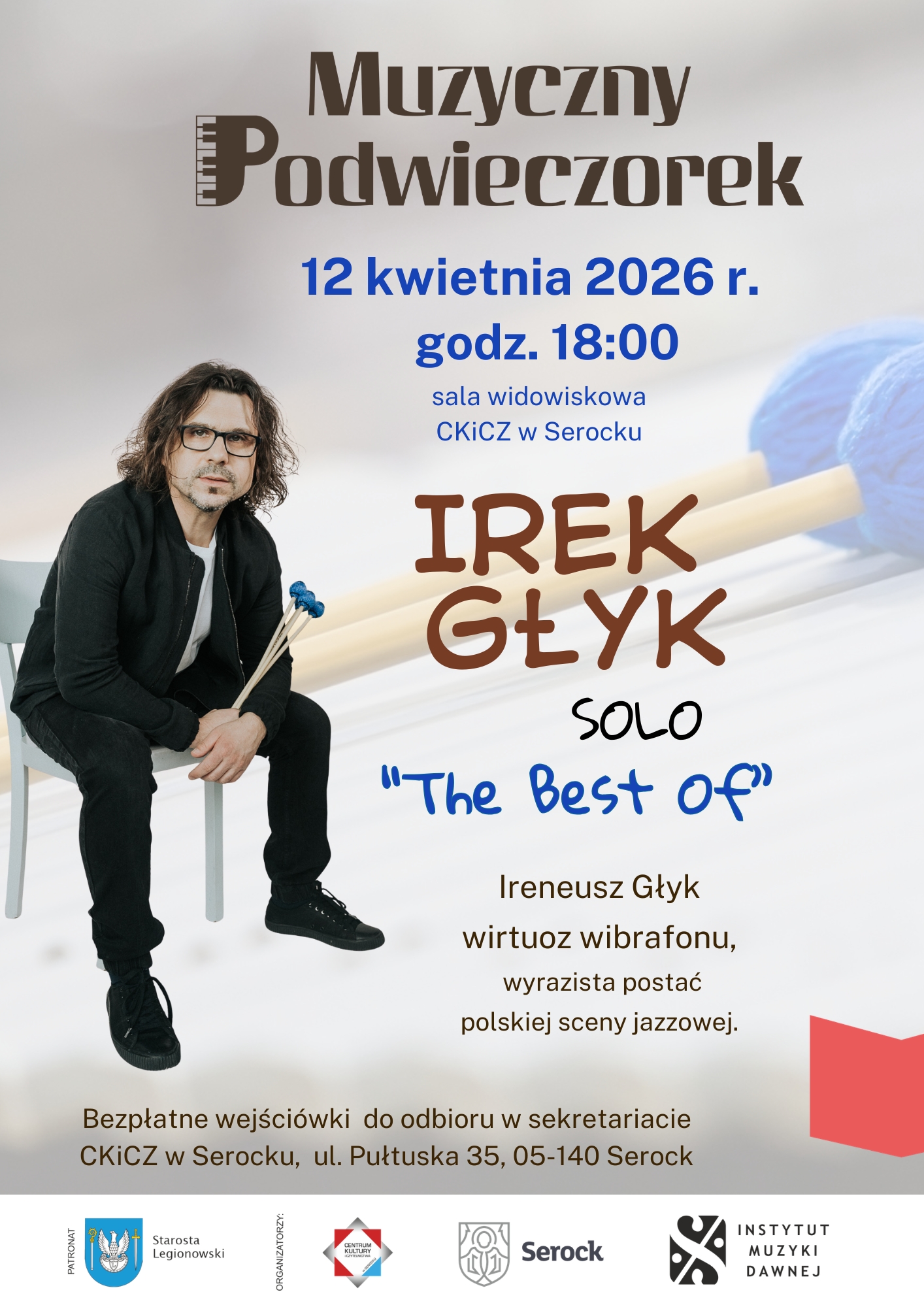 Muzyczny Podwieczorek: IREK GŁYK "The best of"