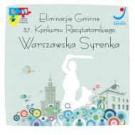 37. Konkurs Recytatorski Warszawska Syrenka
